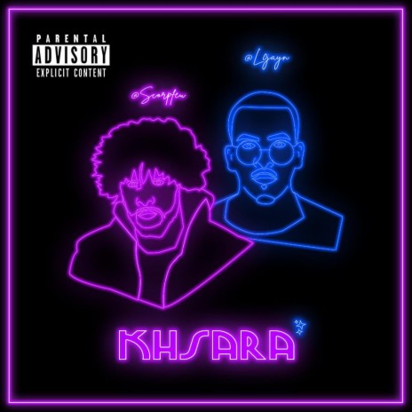 Khsara ft. L0jayn | Boomplay Music