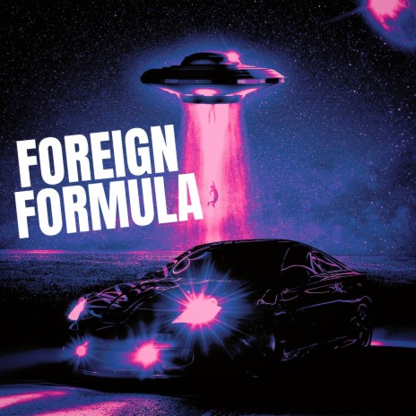 Foreign Formula | Boomplay Music