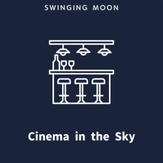 Cinema in the Sky