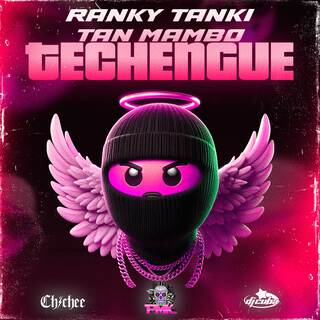 RANKY TANKI TAN MAMBO - TECHENGUE