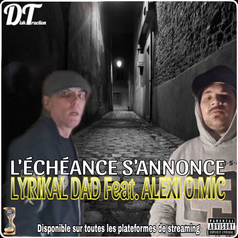 L'échéance s'annonce ft. Alexi O Mic | Boomplay Music