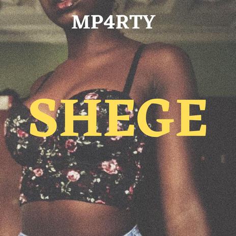 Shege | Boomplay Music