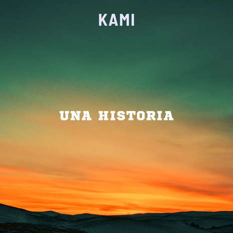 UNA HISTORIA | Boomplay Music