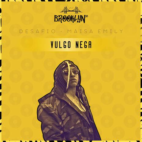 Vulgo Nega | Boomplay Music