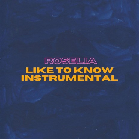 Like to Know (Instrumental)