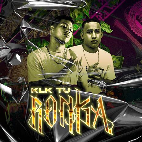 Klk Tu Ronka ft. Leosony | Boomplay Music