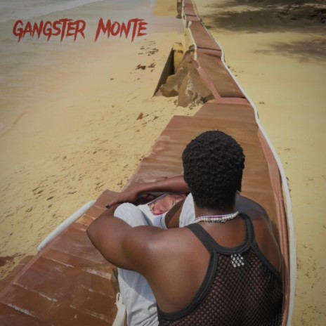 Gangster monte | Boomplay Music