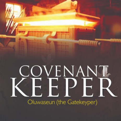 Covenant Keeper ft. Preachingfingers