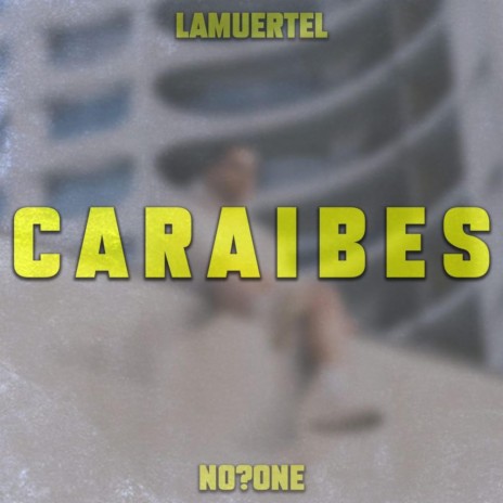 CARAIBES | Boomplay Music