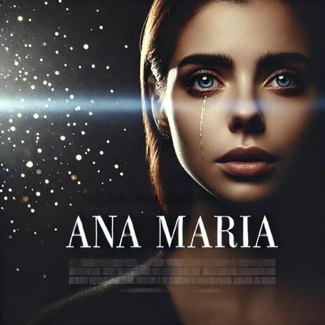 Ana Maria | Boomplay Music