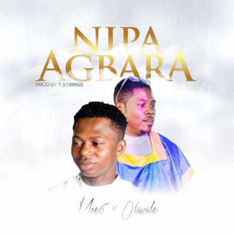 Nipa Agbara ft. Olawale | Boomplay Music