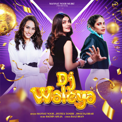 DJ Waleya ft. Jyotica Tangri & Sweetaj Brar