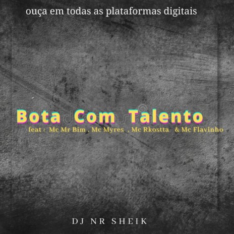 Bota Com Talento | Boomplay Music