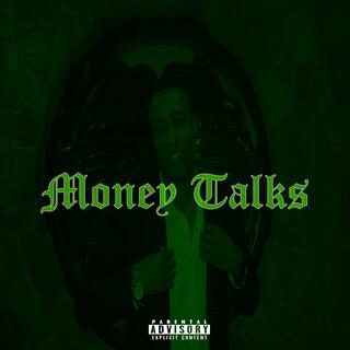 Money Talks