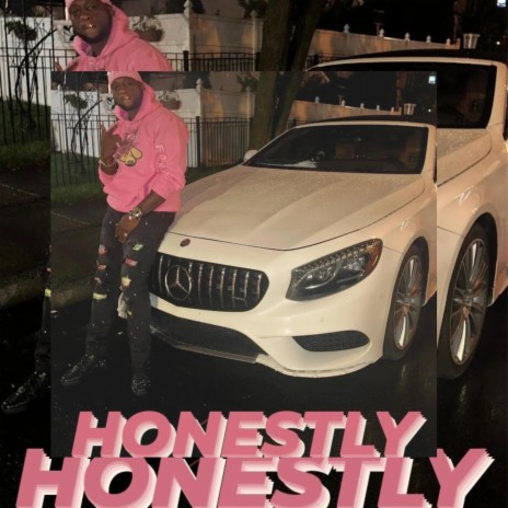 HONESTLY | Boomplay Music