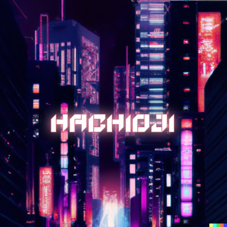 Hachioji | Boomplay Music