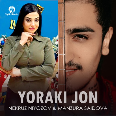 Yoraki Jon ft. Manzura Saidova | Boomplay Music