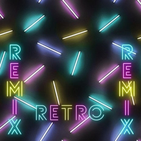 Retro (Remix)
