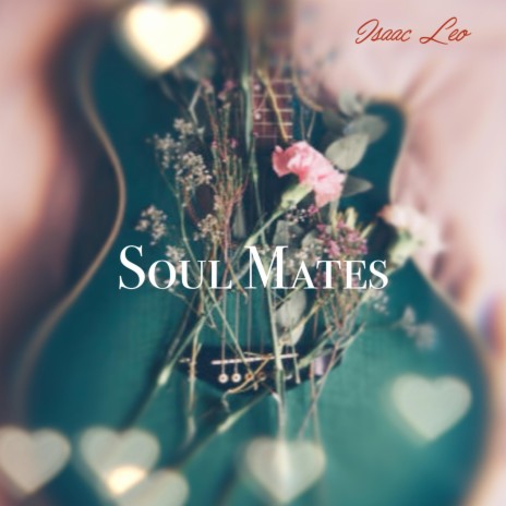 Soul Mates | Boomplay Music