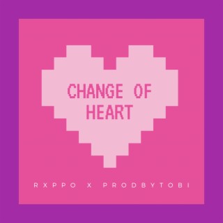 Change Of Heart