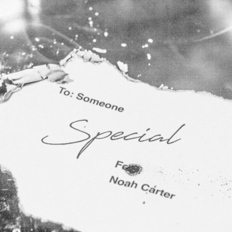 Special ft. Noah Carter | Boomplay Music