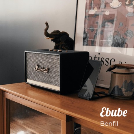 Ebube | Boomplay Music