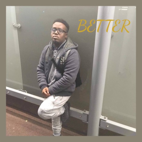 Better | Boomplay Music