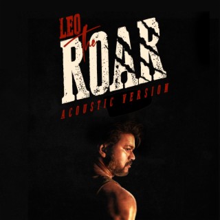 Leo the Roar (Acoustic Version)