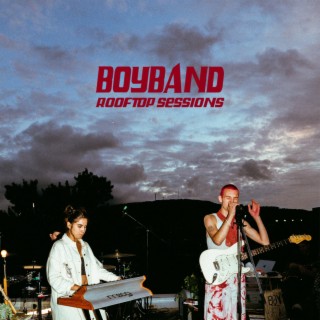 BOYBAND Rooftop Sessions