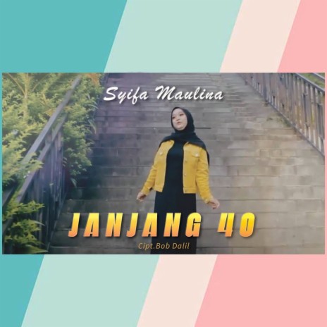 Janjang 40 | Boomplay Music