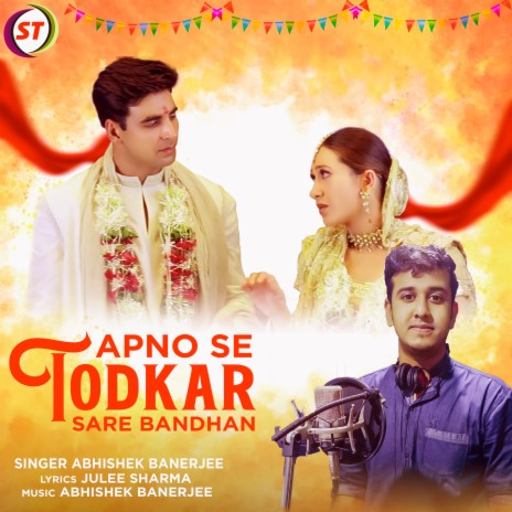 Apno Se Todkar Sare Bandhan | Boomplay Music