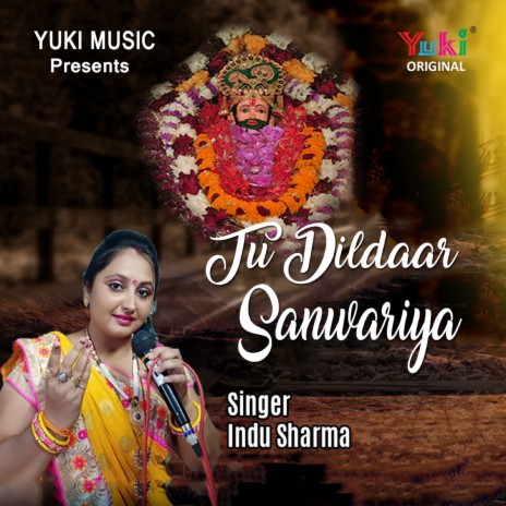 Tu Dildaar Sanwariya | Boomplay Music