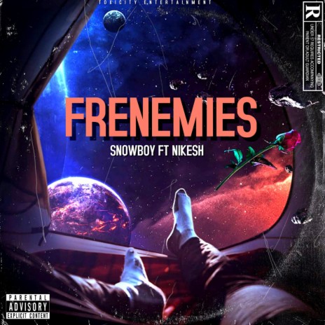 Frenemies ft. Nikesh | Boomplay Music