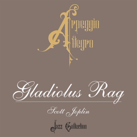 Gladiolus rag | Boomplay Music