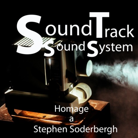 Homage á Steven Soderbergh | Boomplay Music
