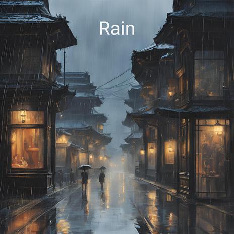 Rain | Boomplay Music