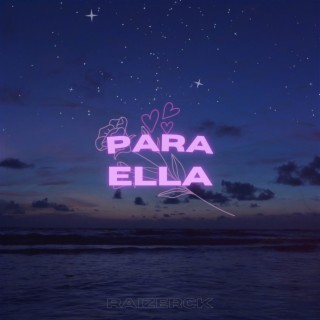 Para Ella lyrics | Boomplay Music