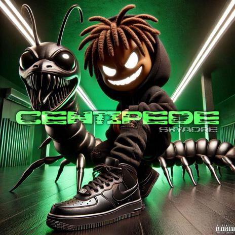 Centipede | Boomplay Music