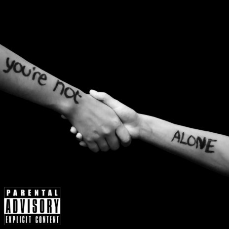 Your Not Alone | Boomplay Music