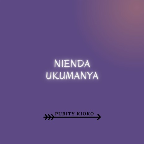 NIENDA UKUMANYA | Boomplay Music