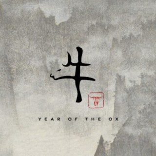 YEAR OF THE OX