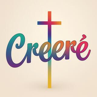 Creeré