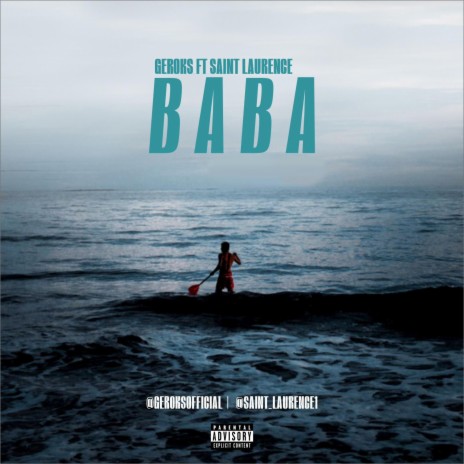 BABA ft. Saint Laurence | Boomplay Music