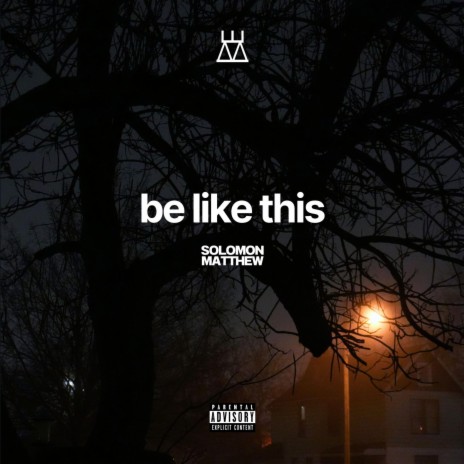 Be Like This | Boomplay Music