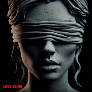 Love Blind