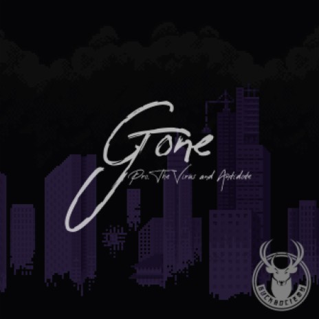 Gone ft. The Virus And Antidote | Boomplay Music