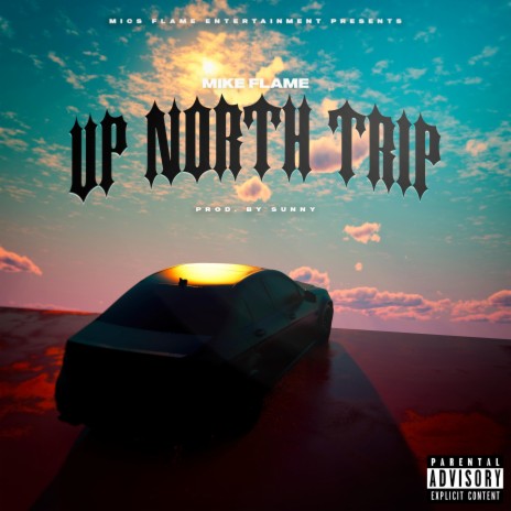 Up North Trip | Boomplay Music