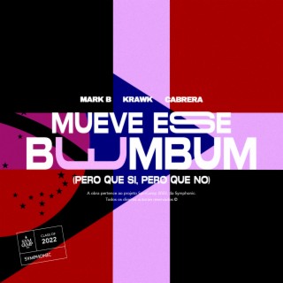 Mueve esse Bumbum (Pero que Si, Pero que No)