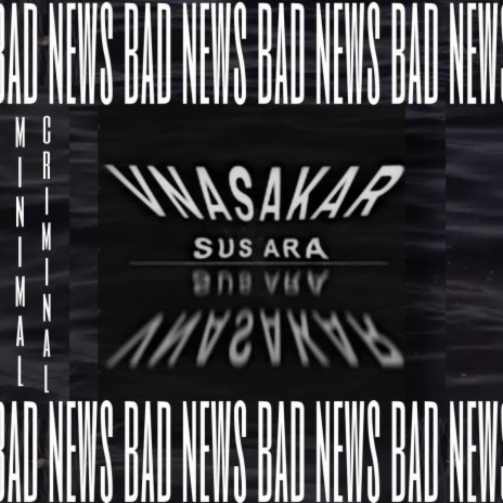 Sus Ara///Bad News