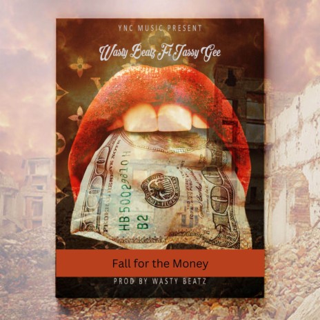 Fall for the Money ft. Jessy Gee | Boomplay Music